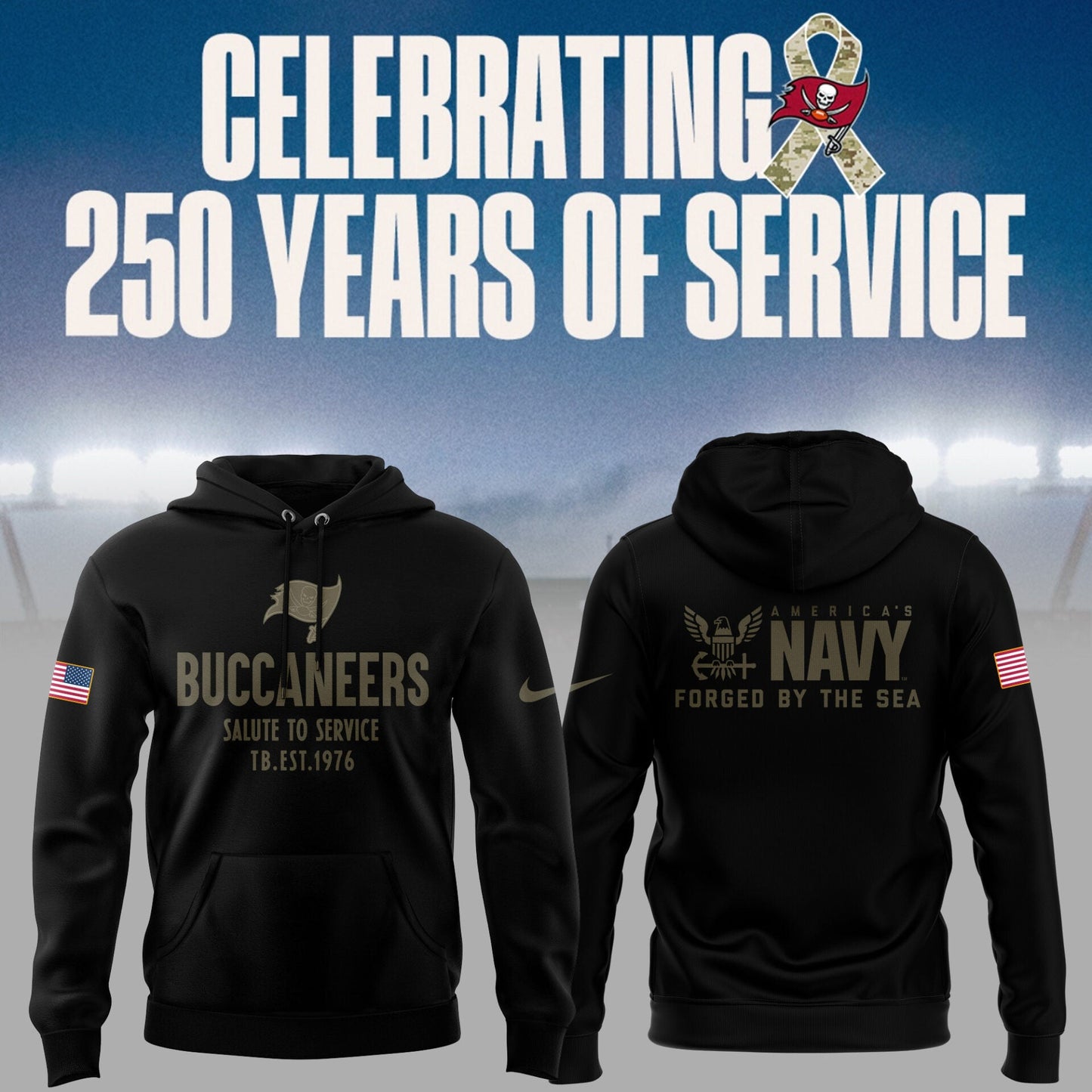 Limited Edition Buccaneers Celebrating 250 Years Of Service Hoodie