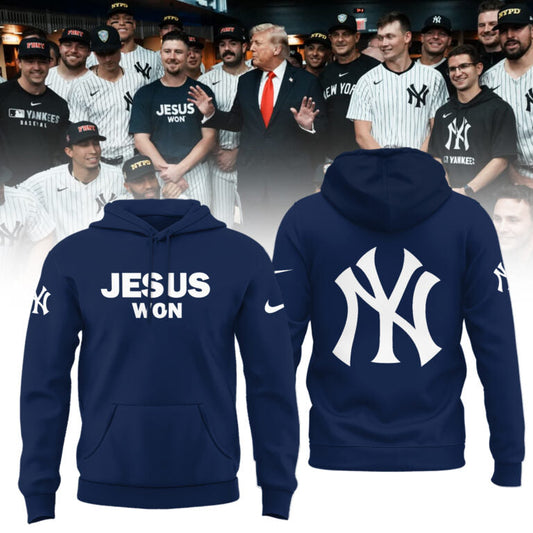 New York Yankees JESUS WON 2025 Limited Edition Hoodie