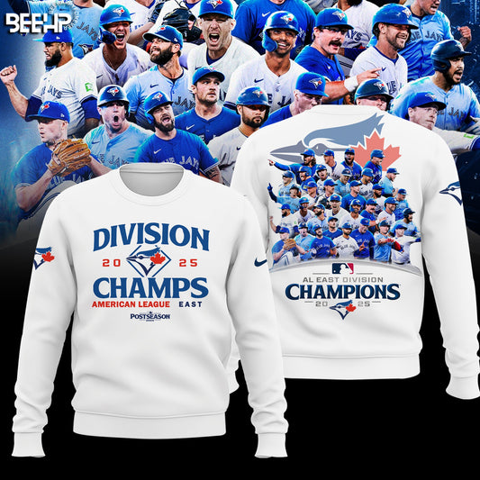 2025 Limited Edition Toronto Blue Jays sweatshirt for fans