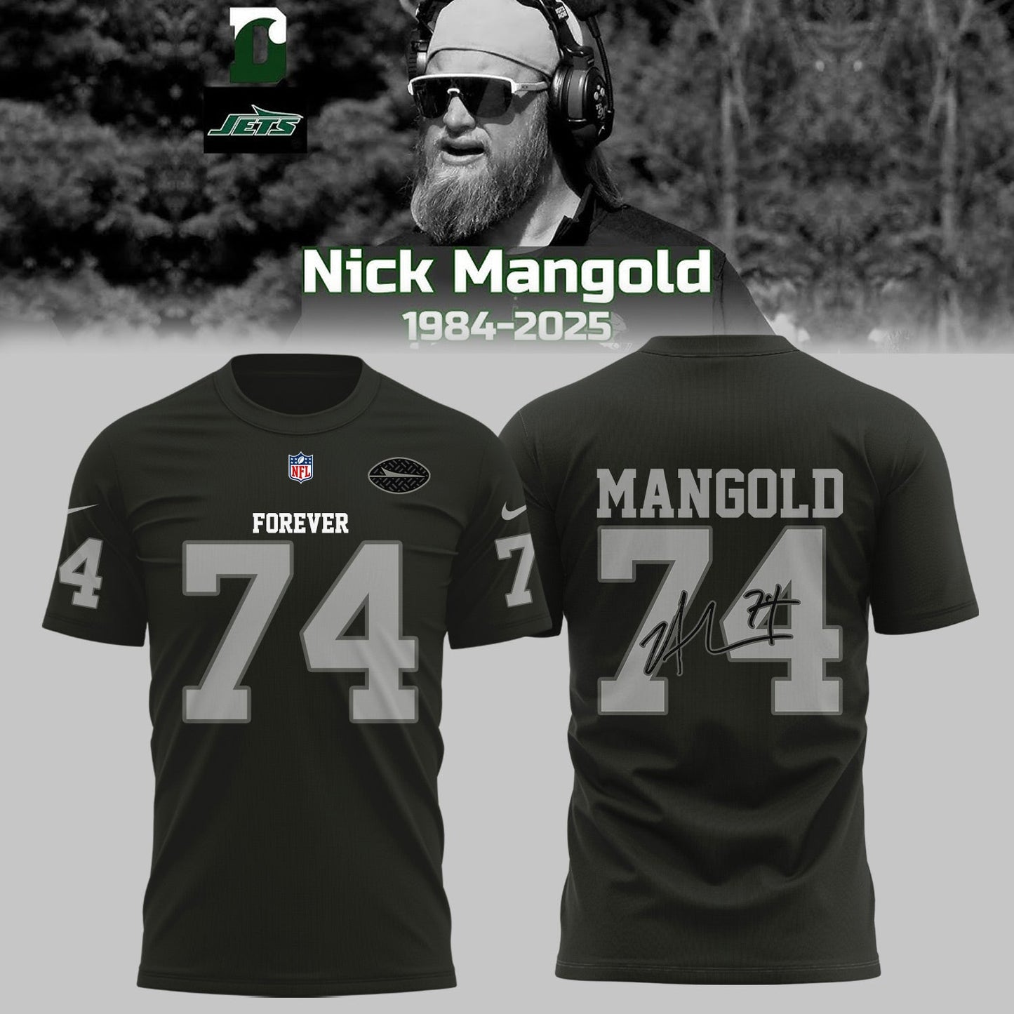 Rest In Peace – Forever 74 Nick Mangold Shirt