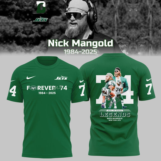 Rest In Peace – Forever 74 Nick Mangold Shirt