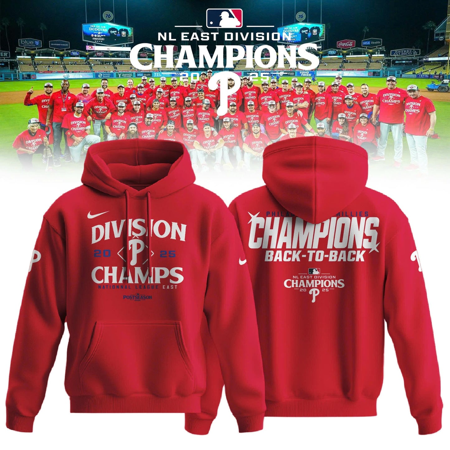 Philadelphia Phillies BACK-TO-BACK NL EAST CHAMPIONS Hoodie
