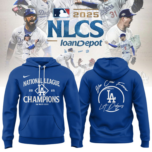 _                                         Los Angeles Dodgers x NL Champions 2025 " Blue Crew Forever "