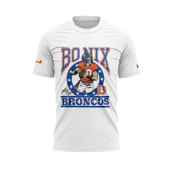 Limited Edition D.Broncos x Bo Nix Signature Shirt