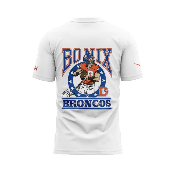 Limited Edition D.Broncos x Bo Nix Signature Shirt