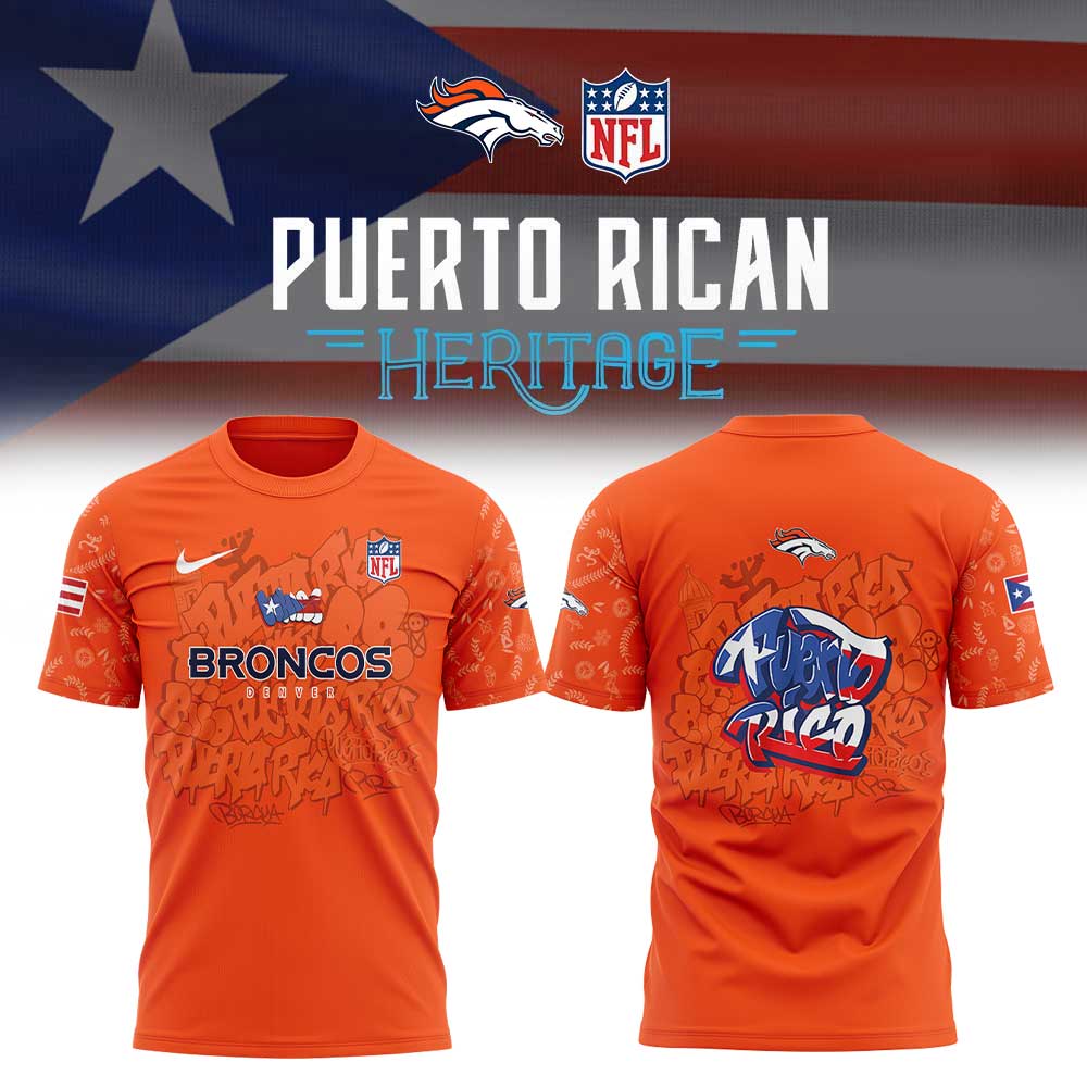 D.Broncos Puerto Rican Heritage Combo Shirt