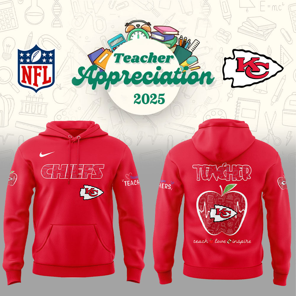 Limited Edition K.C Chiefs Teacher Appreciation 2025 Hoodie