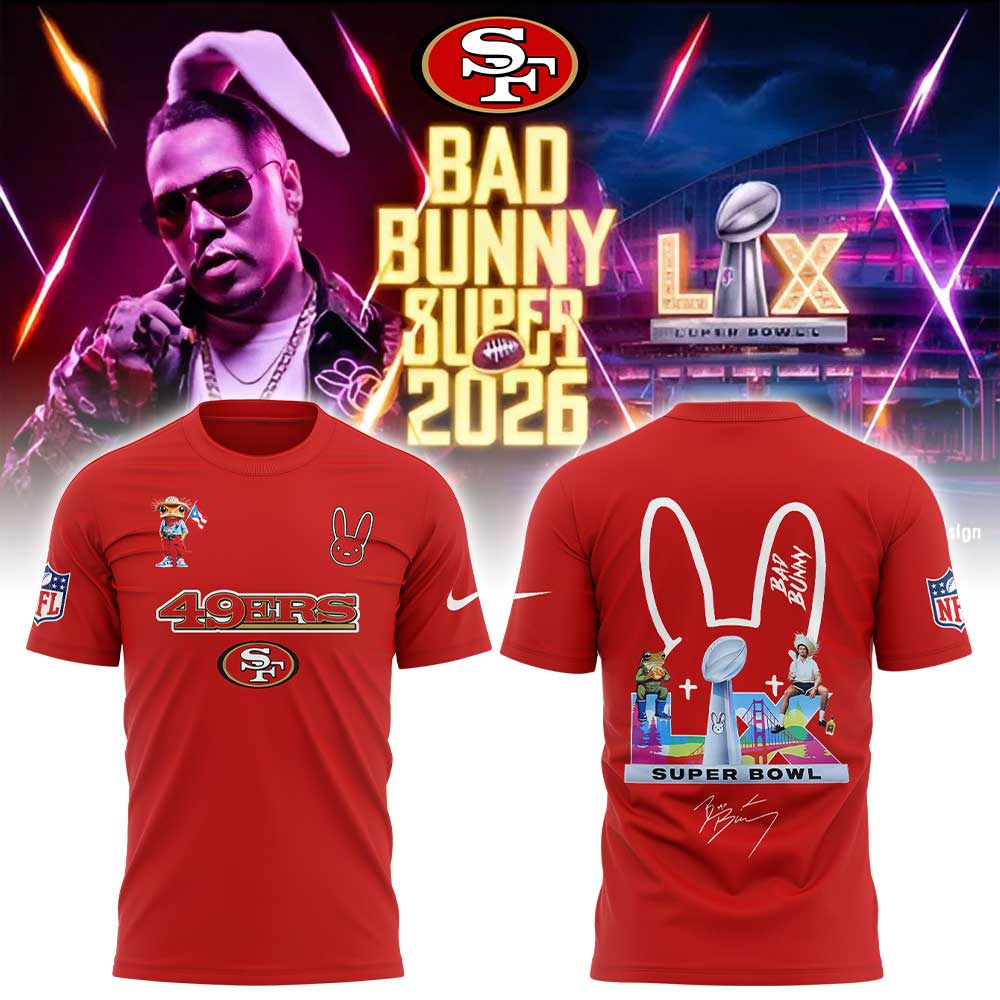 SF.49ers x Bad Bunny Super Bowl 2026 Combo Shirt V3