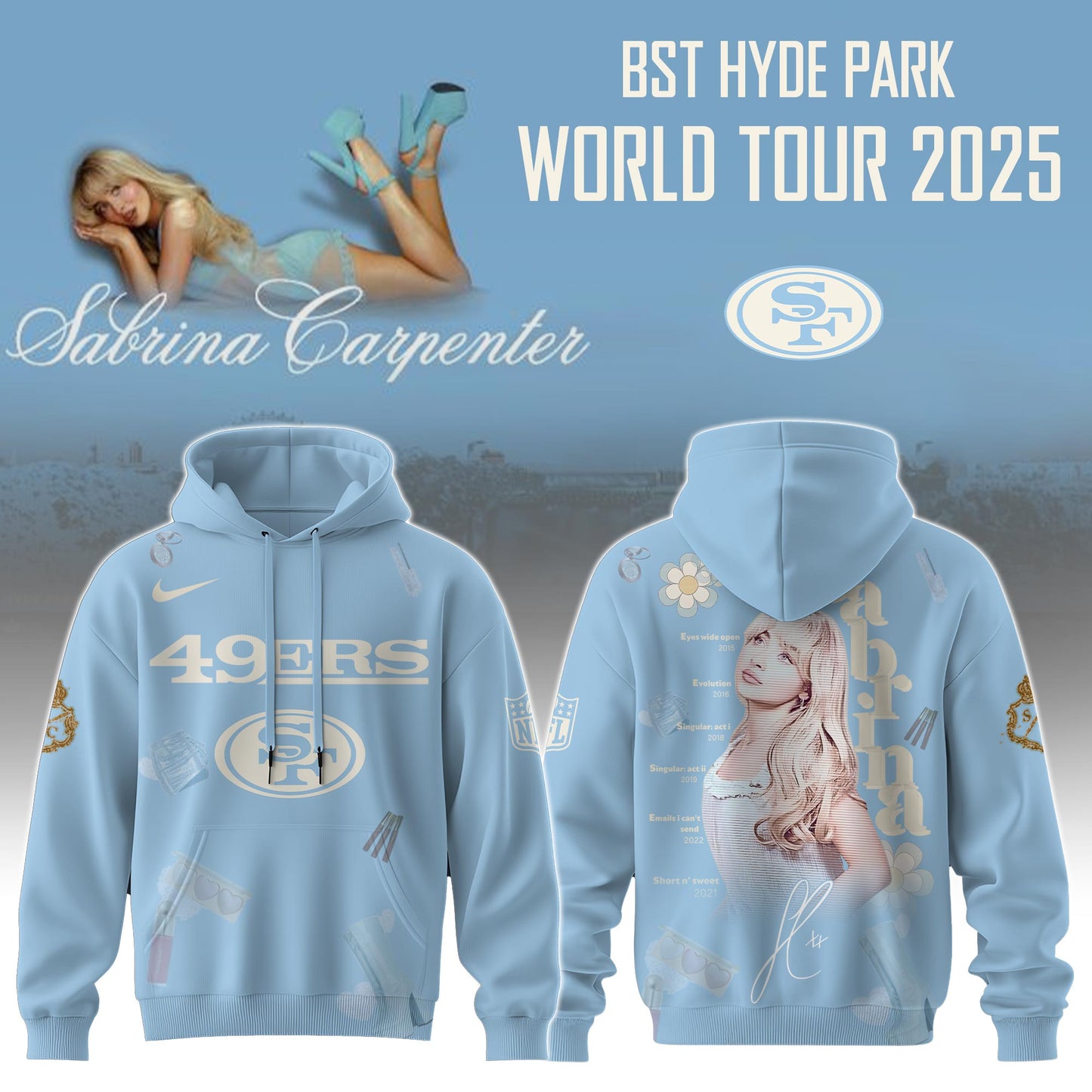 SF 49ers x Sabrina Carpenter “Short n’ Sweet Tour” Hoodie Editions Limited +Selling Out Fast