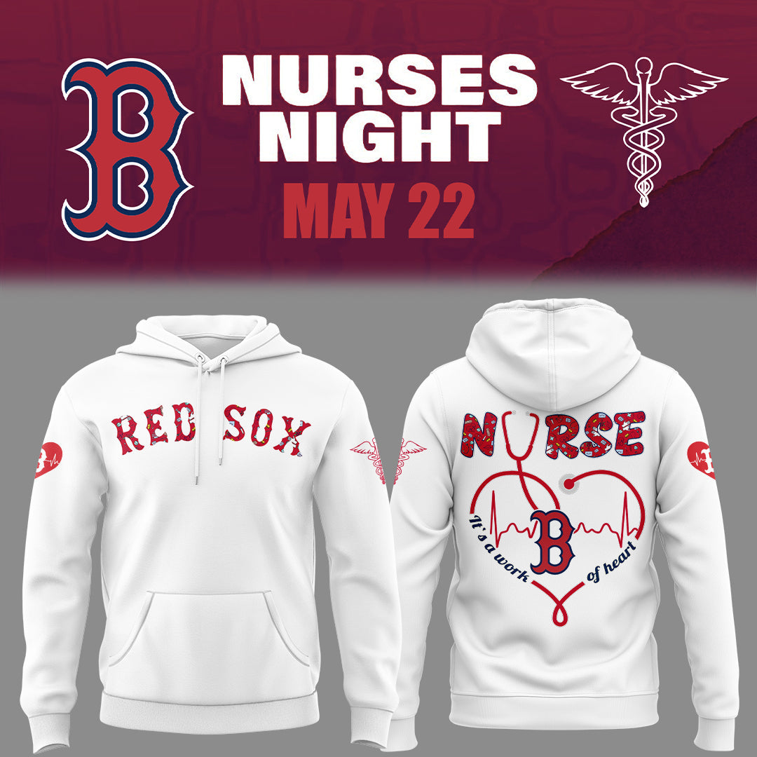 Limited Edition Red Sox Baseball NURSES NIGHT Hoodie