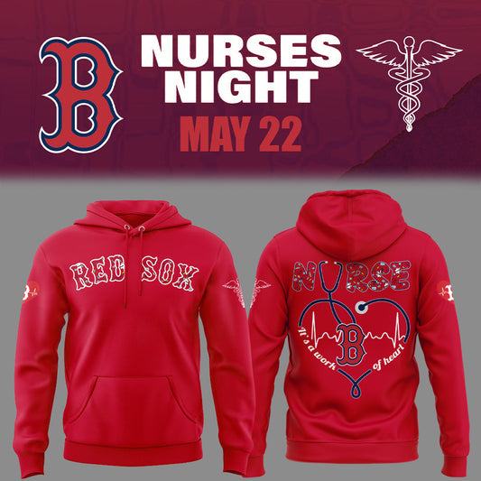 Limited Edition Red Sox Baseball NURSES NIGHT Hoodie