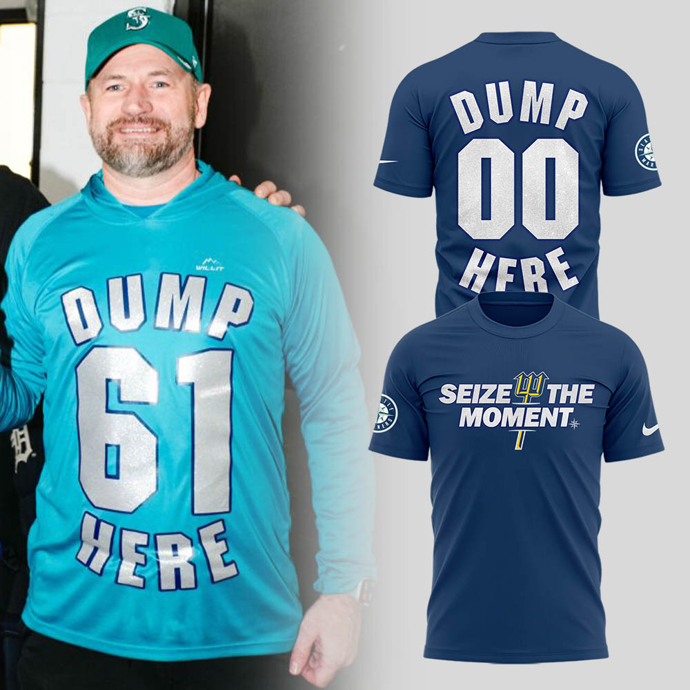 Limited Edition Mariners DUMP HERE TShirt