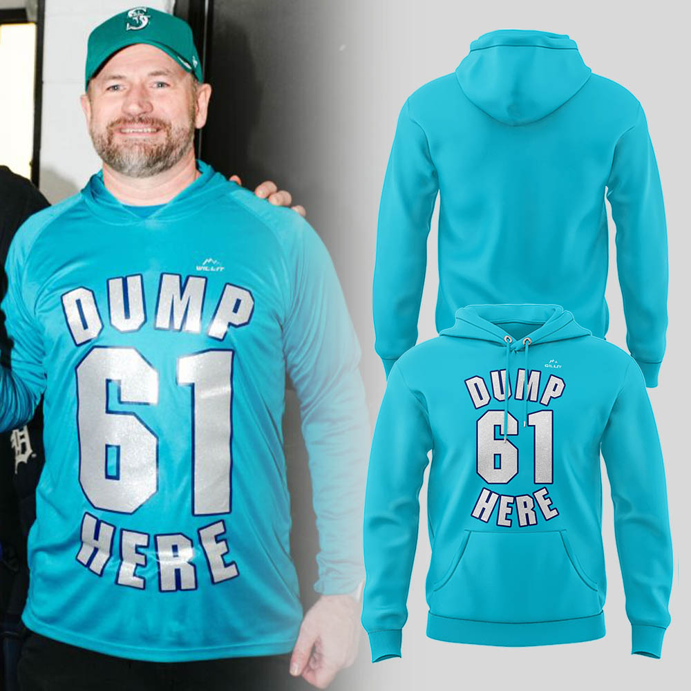 Limited Edition Mariners DUMP HERE Hoodie