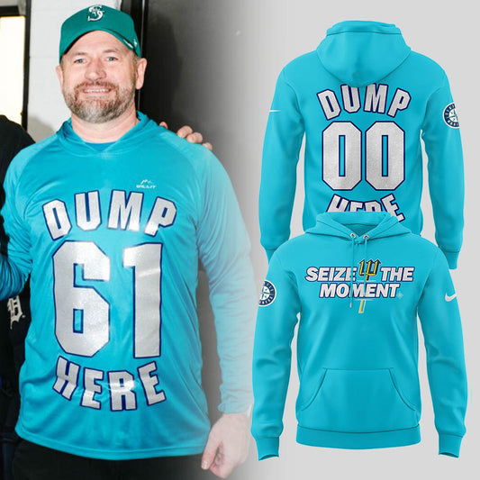 Limited Edition Mariners DUMP HERE Custom Hoodie