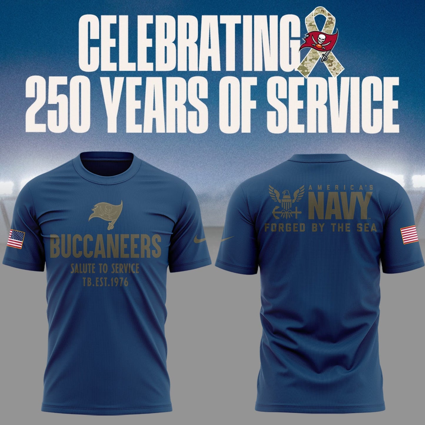 Limited Edition Buccaneers Celebrating 250 Years Of Service TShirt