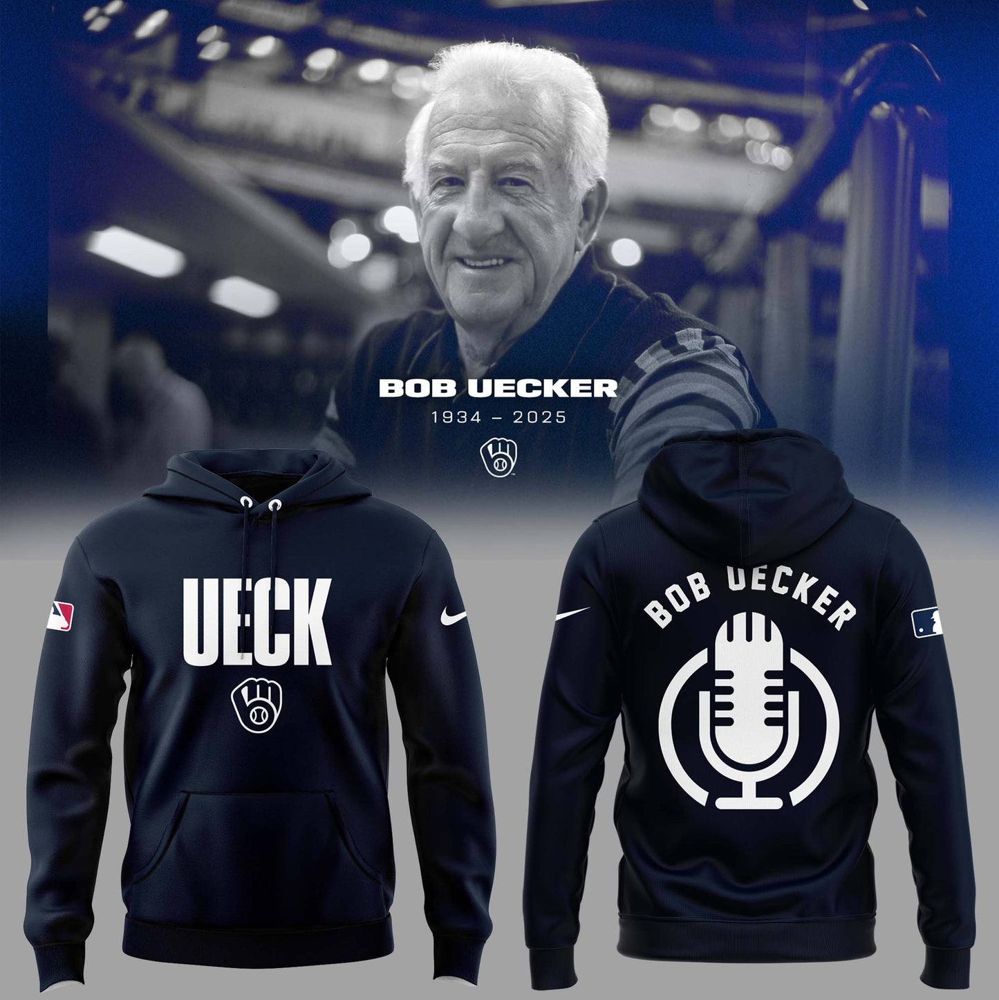 Limited Edition Brewers Baseball Honoring Mr. Baseball Bob Uecker Hoodie