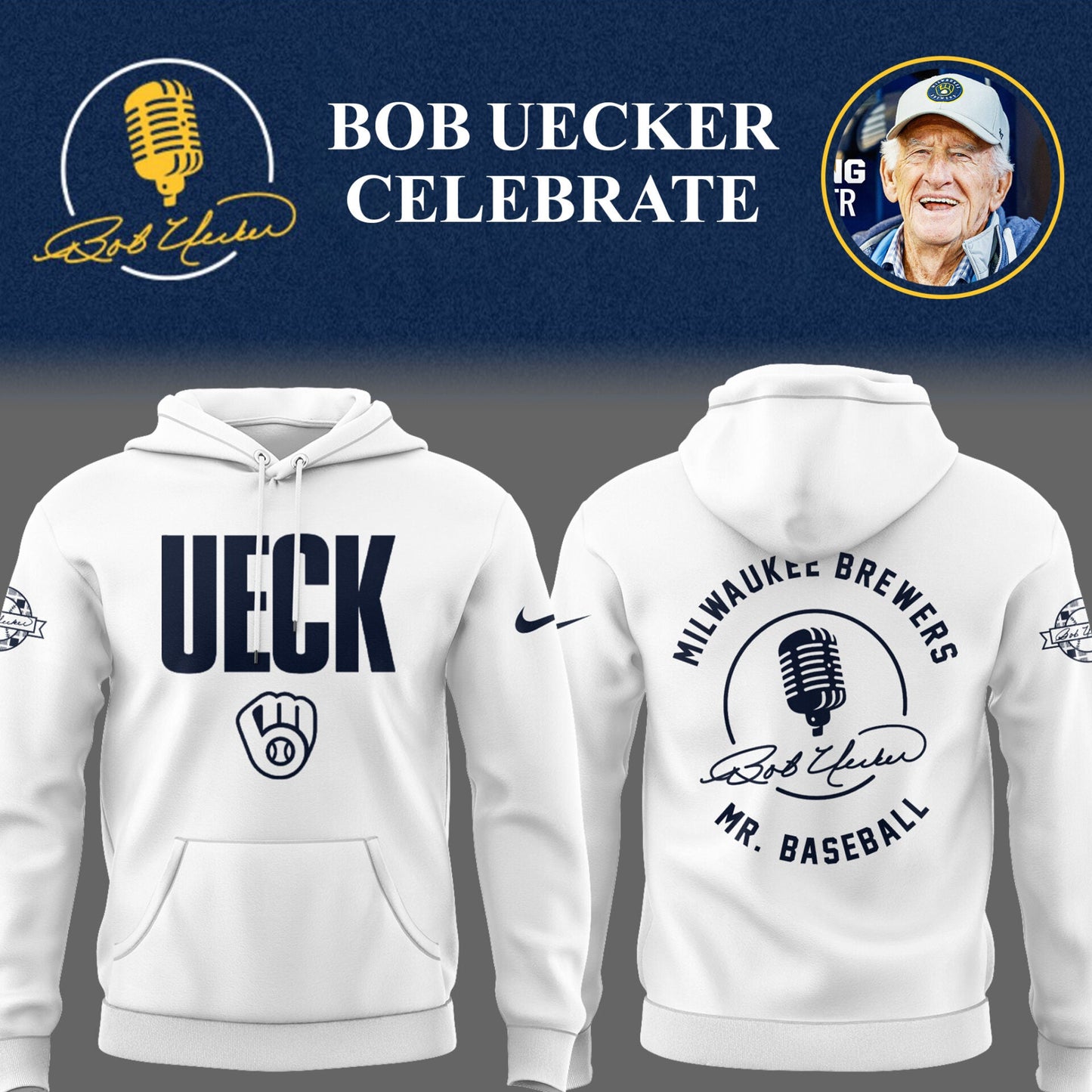 Limited Edition Brewers Baseball Honoring Mr. Baseball Bob Uecker Hoodie