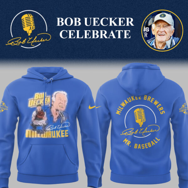 Limited Edition Brewers Baseball Honoring Mr. Baseball Bob Uecker Hoodie