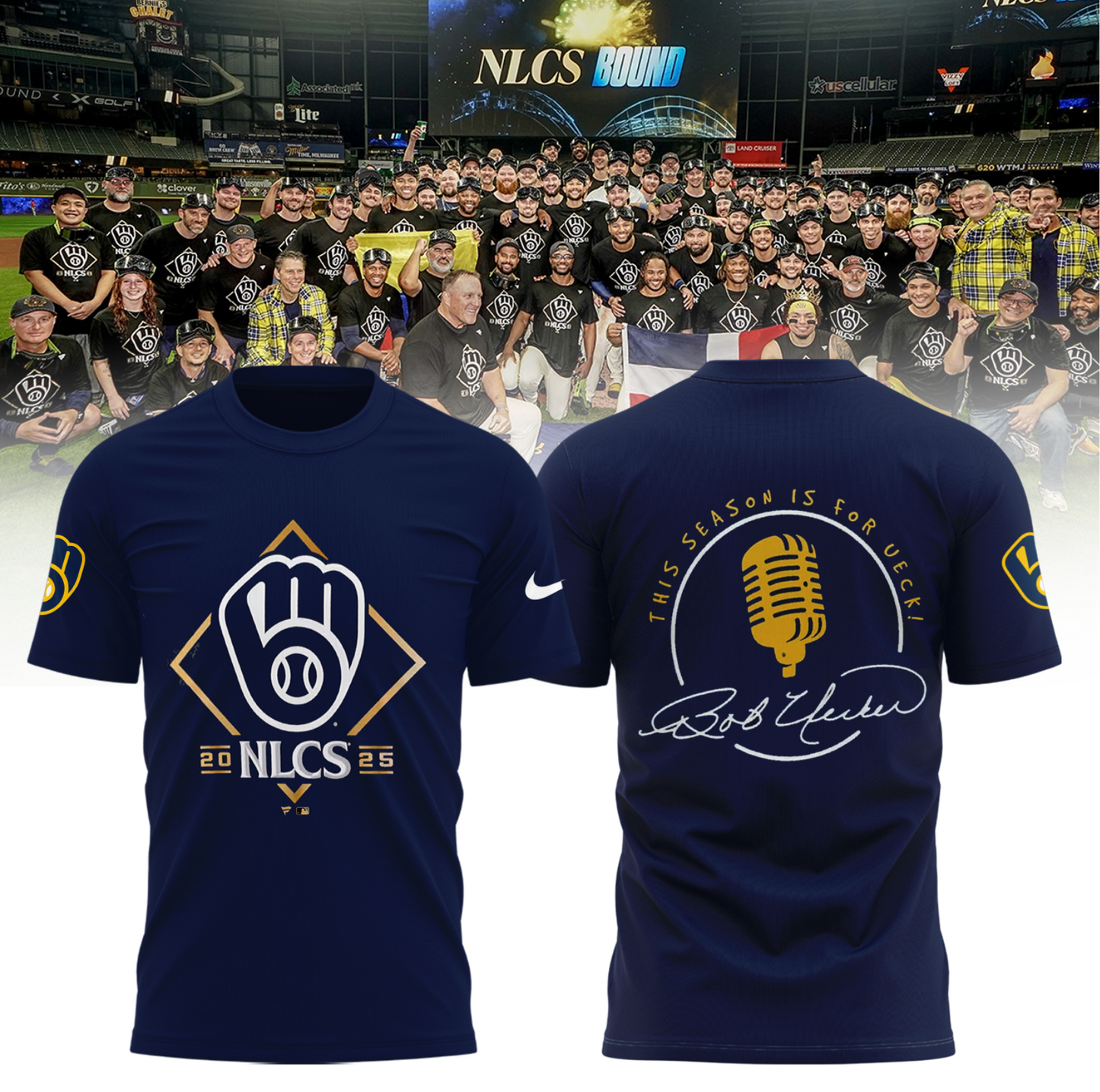 Milwaukee Brewers – 2025 NLCS BOUND, This season is for Ueck! Combo T-Shirt