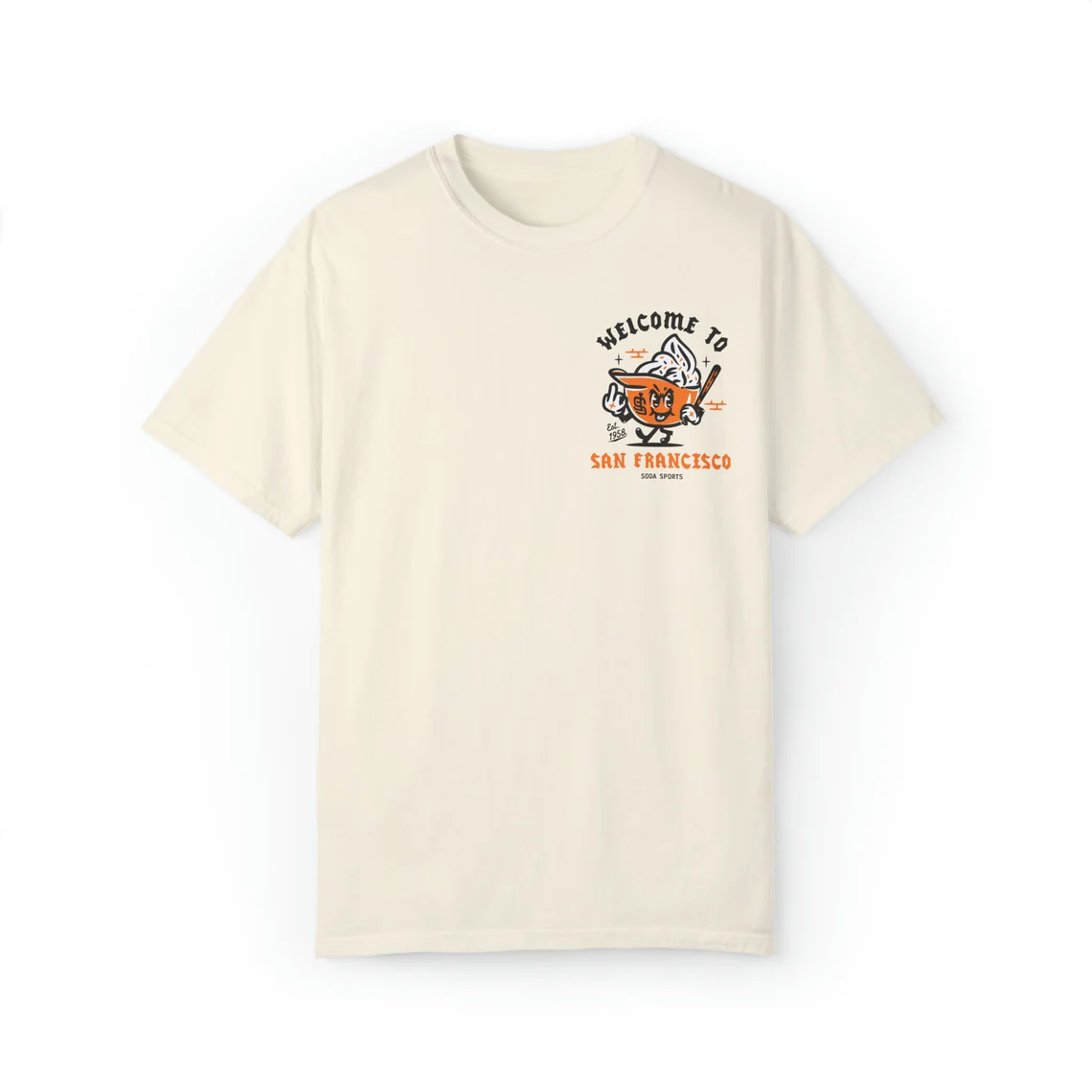 ( 3 colors)San Francisco Giants Soft Serve Welcome unisex t-shirt