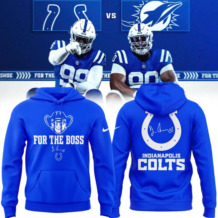 Limited Edition Indianapolis Colts “For the Boss” Hoodie