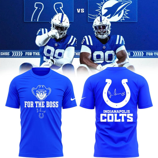 Limited Edition Indianapolis Colts “For the Boss” Tshirt