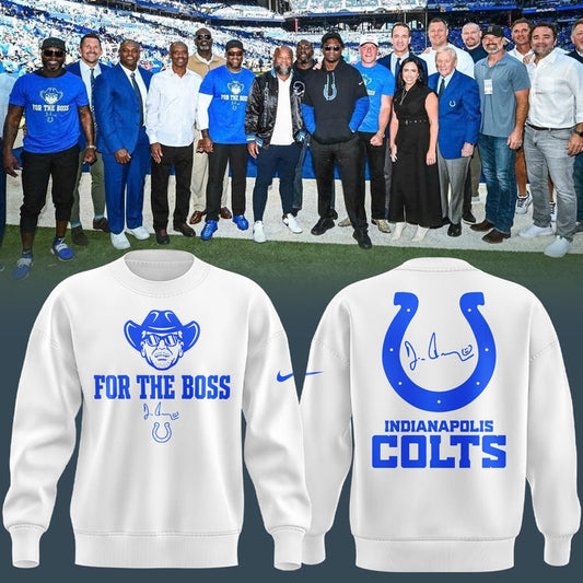 Limited Edition Indianapolis Colts “For the Boss” White Sweat
