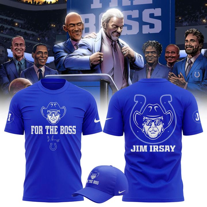 Official Indianapolis Colts In Honor Of Jim Irsay For The Boss Shirt