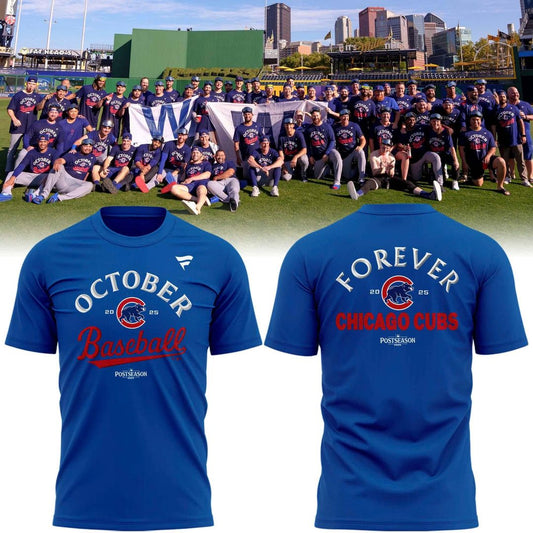 Special New 2025 October Ready Forever Chicago Cubs T-Shirt
