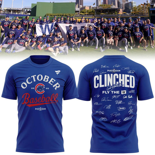 2025 Clinched "Fly The W" Chicago Cubs T-Shirt