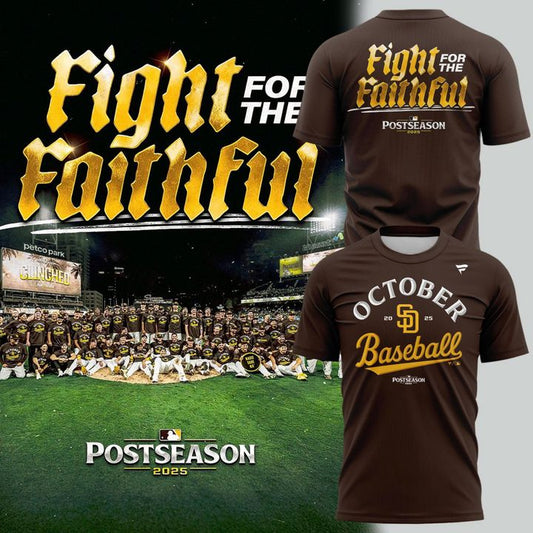 Special New October Baseball Clinched Fight for the Faithful Post Season 2025 T-Shirt