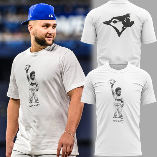 Toronto Blue Jays Born Ready Tshirt