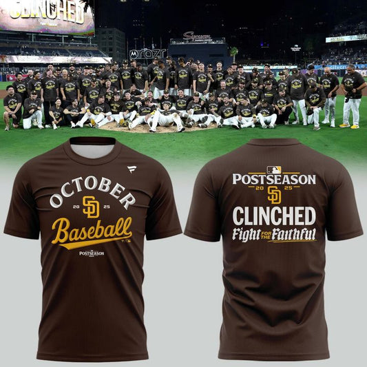 Special New October Baseball Clinched Fight for the Faithful Post Season 2025 T-Shirt