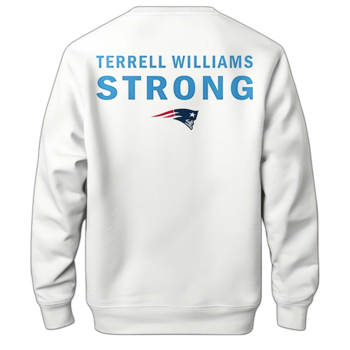 . New England Patriots T STRONG Sweatshirt