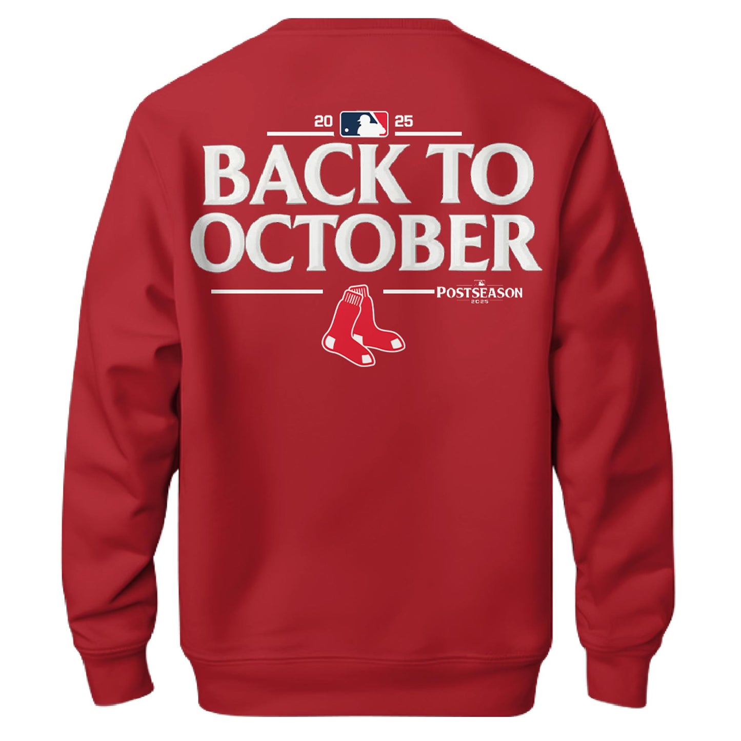 BOS – Back to October Postseason 2025 Sweatshirt